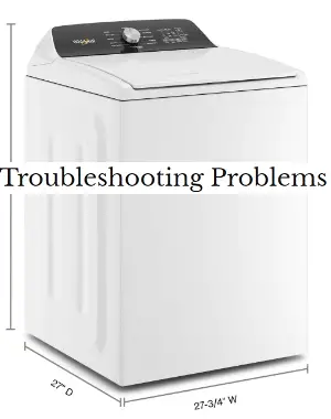 Whirlpool WTW5015LW Problems and Troubleshooting