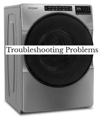 Whirlpool WFW5605MC Problems and Troubleshooting