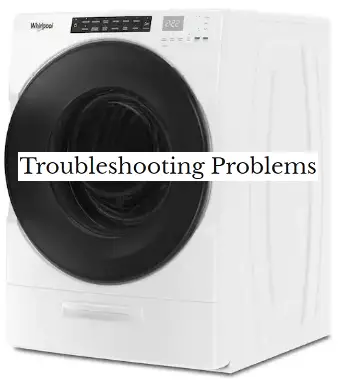 Whirlpool WFC682CLW Problems and Troubleshooting