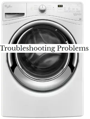 Whirlpool Front Load Washer Problems and Troubleshooting