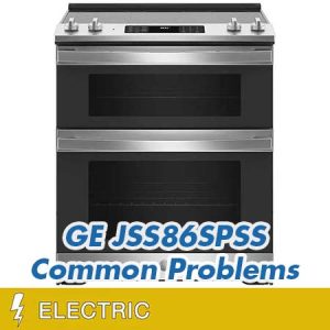 GE JSS86SPSS Common Problems And Troubleshooting